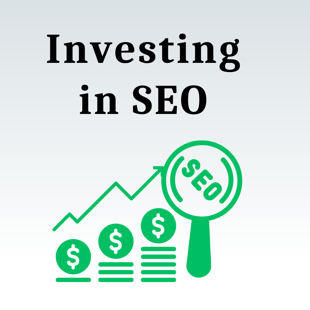 Investing in SEO